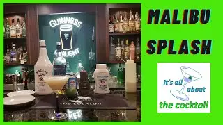 Malibu Splash Cocktail | It's all about the Cocktail | Ray O'Brien | simple drinks at home