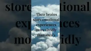 Why Women Remember Emotions More Deeply