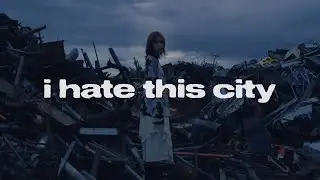 wadfah - i hate this city [Official MV]
