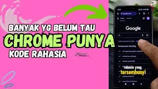 Banyak yang belum tau kalau Chrome punya kode rahasia ini #trikandroid #tutorialhp #tipsrahasia