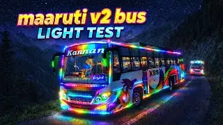 🧞LIGHT TEST || 😍 MAARUTI COACH V2💯💥|| #bussidmod  