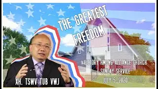 VHAC WI Sunday Service July 5, 2020 - The Greatest Freedom