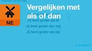 Nederlands - Vergelijken met als of dan