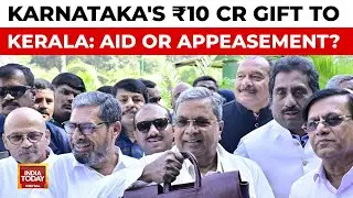 Karnataka&rsquo;s ₹10 Cr Grant to Wayanad Sparks BJP Criticism, Row Over Politics vs Humanitarian Aid