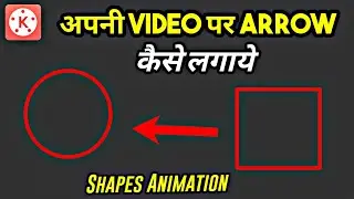 How to make arrow on video with android | Kinemaster Full tutorial