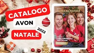 🎅 CATALOGO AVON NATALE 2022 [Novembre - Dicembre 2022]