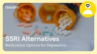Treating Major Depressive Disorder: 8 Options if SSRIs Don&rsquo;t Work for You | GoodRx