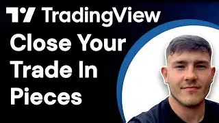 How To Close Your Trade In Pieces Using TradingView (2025)