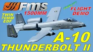 FMS A-10 THUNDERBOLT II 1500mm UNCUT Flight Demo By: RCINFORMER