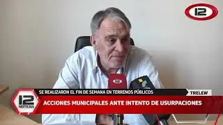TRELEW | INTENTO DE USURPACIONES DE TERRENOS P&Uacute;BLICOS