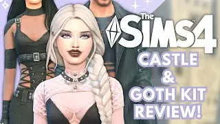 These new kits are...Interesting |The Sims 4 Goth and Castle Kit Review