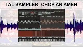 TAL-Sampler: How to Chop Amen Breaks