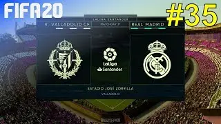FIFA 20 - Real Madrid Career Mode #35: vs. Real Valladolid
