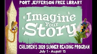 Children's Summer Reading Program 2020: Imagine Your Story