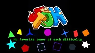 Juke's Towers of Hell - My favorite tower of each difficulty [Easy - Catastrophic]