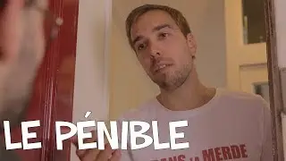 Le p&eacute;nible