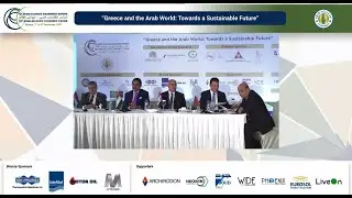 10th Arab - Hellenic Economic Forum - 3rd Meet the Ambassadors Part 1 - Greek