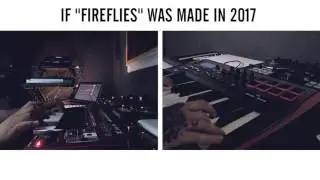Fireflies 2017 version  | Owl City