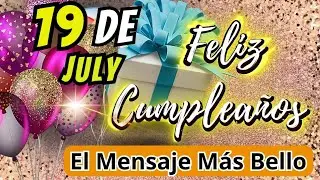 19 DE ENERO 😘🎉 FELIZ CUMPLEAÑOS - HERMOSO VIDEO DE CUMPLEAÑOS PARA SER COMPARTIDO 🎉