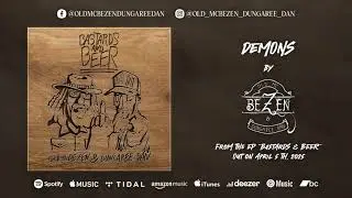 Old McBezen & Dungaree Dan - Demons (Official Audio)