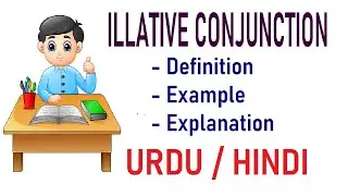 What is Illative Conjunction? |Definition with Examples| Urdu / Hindi