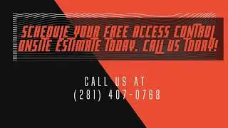Access Control Fort Bend County, TX
