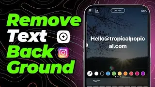 How to Remove Text Background in Instagram Story 2025