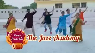 The Jazz Academy | Baisakhi Special |  Gidda & Bhangra | Radio - Diljit Dosanjh | Long Gavaiyan ||