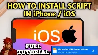 Tutorial How to Install Script in iPhone / iOS | Inject Script File in iPhone | MLBB