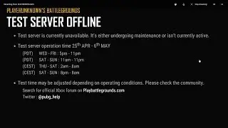 PUBG XBOX TEST SERVER DOWN!!! +UPCOMING FEATURES