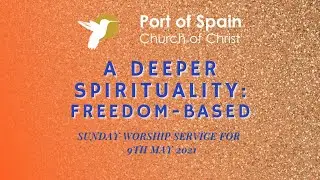 A Deeper Spirituality: A Freedom-Based Spirituality