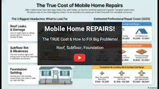 Mobile Home Repair Costs Roof, Subfloor, and