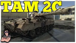 War Thunder - TAM 2C - Hard Hitting Lightweight Ft. DM63