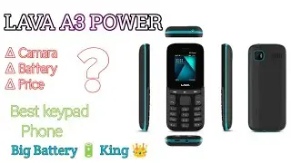 Lava A3 Power keypad phones|| Unboxing ||  Battery Backup || First on Hands || Price #keypad