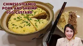 Chinese Steamed Pork and Shrimp Egg Custard