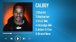 Most Iconic Songs of Calboy in 2025 Timeless Hits of the Year