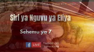 #LIVE. Siri ya Nguvu ya Eliya  Sehemu ya 7 ||Kilgoris Kenya  ||14.01.2026 Na Ev:Carlos Albert