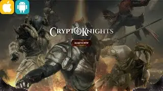 CryptoKnights | Fighting Mobile [NFT] Game (ANDROID/IOS) - GAMEPLAY [DOWNLOAD]