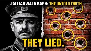 Did the British Empire Lie About Jallianwala Bagh? (The Unfiltered Truth)