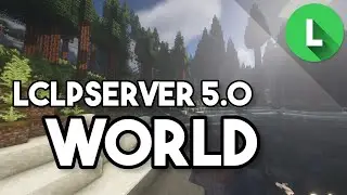 10 MINUTEN in der WELT von *LCLPServer 5.0* feat. Ambient Sounds