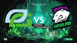 Optic vs Virtus.pro, The International 2018, Playoff, game 3
