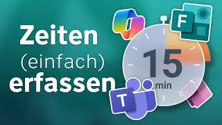 😎TOP 5 Zeiterfassungs-Tools in M365 f&uuml;r jedes Unternehmen #microsoft365 #timetracking #zeiterfassung