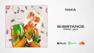 Raka - Substance