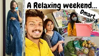 Relaxing weekend with Husband🦋 || Dmart Shopping✨ || Organising weekend veggies✨