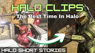 Halo Short Stories - The Best Time In Halo