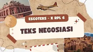 TEKS NEGOSIASI || ESCOTERS FIKAR & NATHAN || X RPL 6 SMK TELKOM MALANG