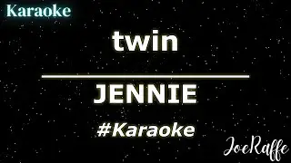 JENNIE - twin (Karaoke)
