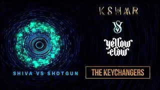 Shiva VS Shotgun | KSHMR VS YELLOW CLAW | The KeyChangers Mashup | Mashup Powerpack 2k18