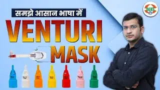 Venturi Mask Important Information | Quick Learning Series by Siddharth Sir | DAMS Nursing