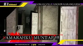 🔴 SANG EXPLORE KEJEBAK Tantang LEAK || Hotel TERANGKER Leak Karangasem - Bali